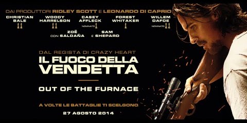 Il fuoco della vendetta – Out of the Furnace