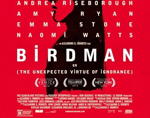 Birdman o (l’Imprevedibile Virtù dell’Ignoranza)