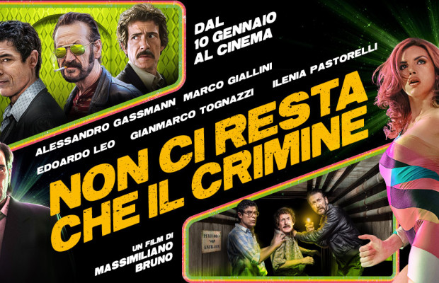 Non ci resta che il crimine  dal 30 aprile