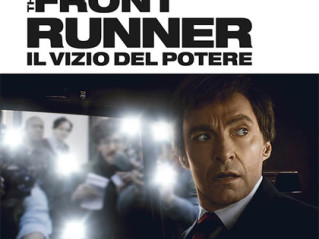 The Front Runner – Il Vizio del Potere   dal 13 giugno